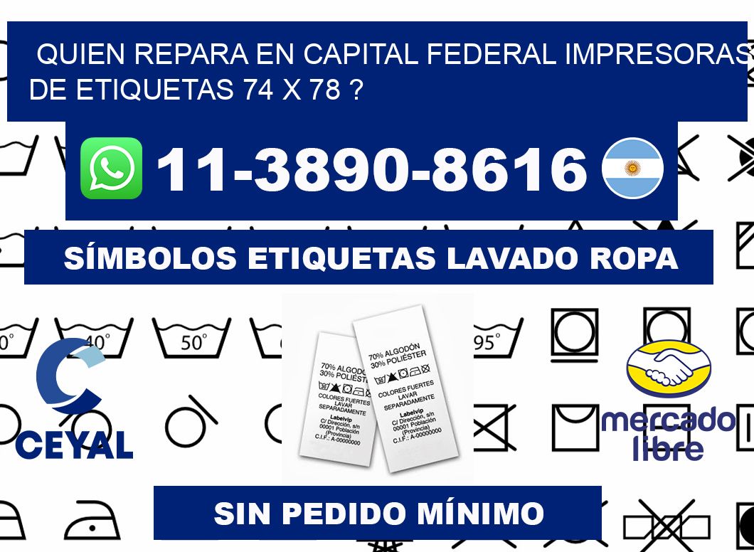 quien repara en capital federal impresoras de etiquetas 74 x 78 ?