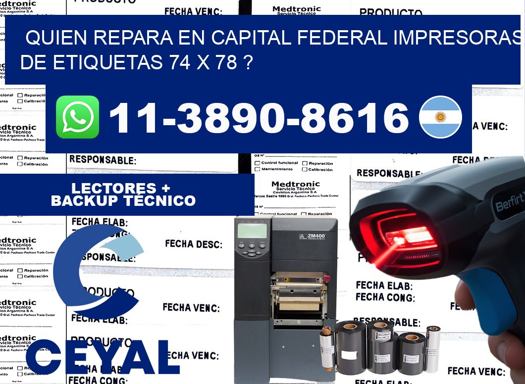 quien repara en capital federal impresoras de etiquetas 74 x 78 ?