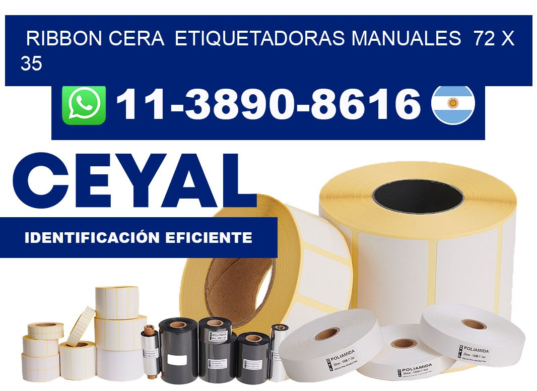 ribbon cera  Etiquetadoras Manuales  72 x 35