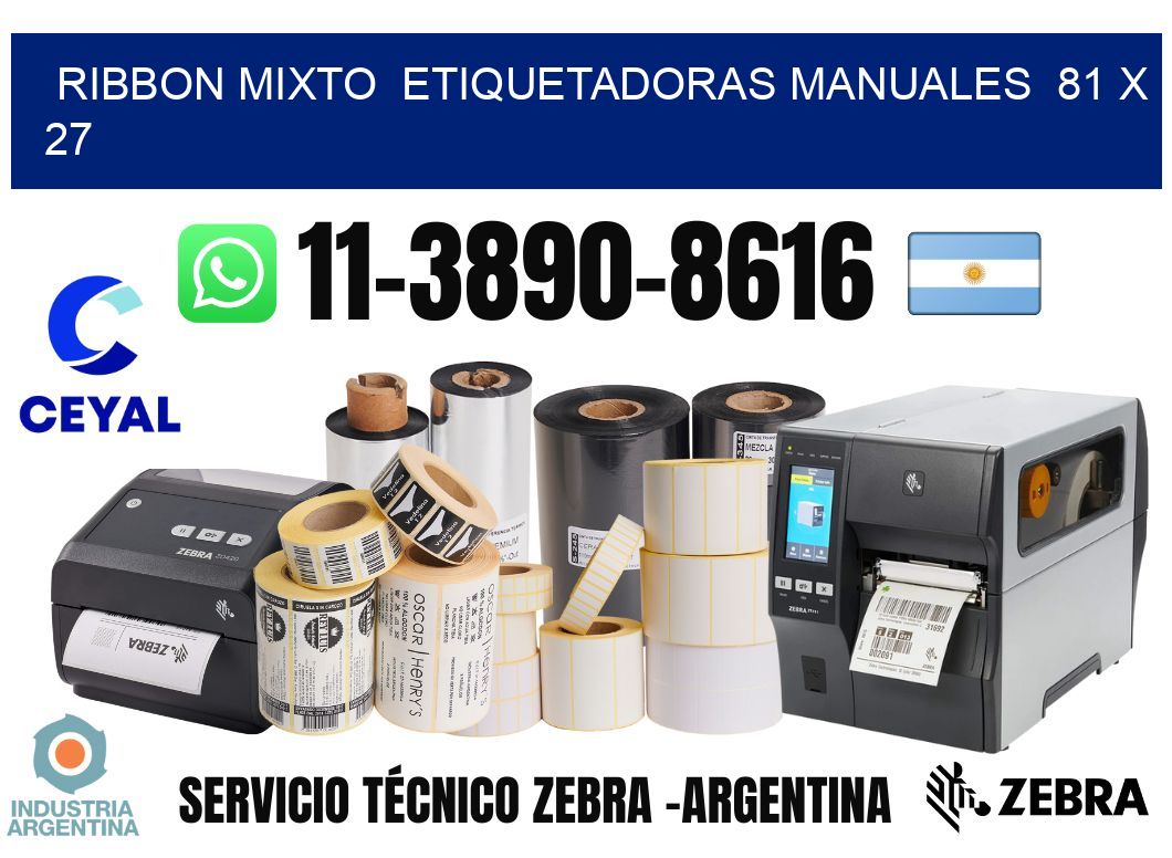 ribbon mixto  Etiquetadoras Manuales  81 x 27