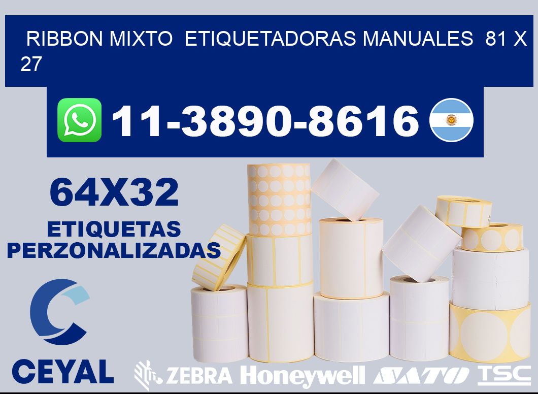 ribbon mixto  Etiquetadoras Manuales  81 x 27