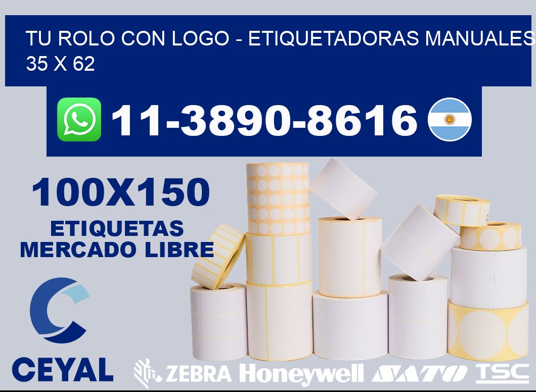 tu rolo con logo – Etiquetadoras Manuales  35 x 62