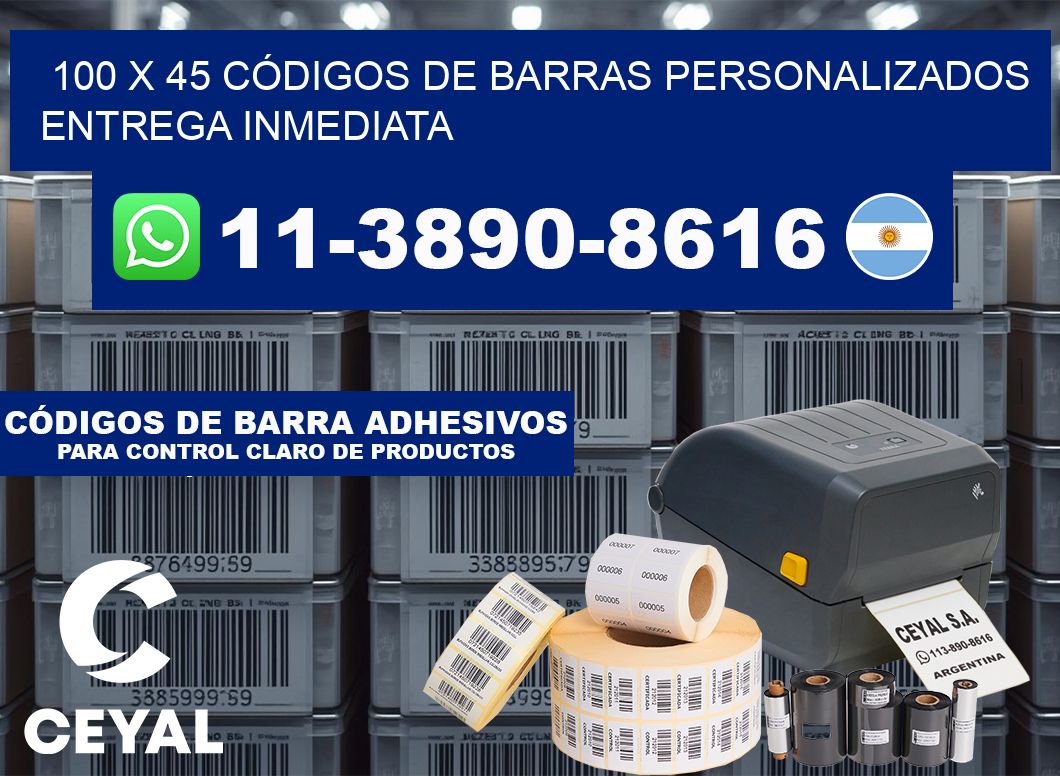 100 x 45 CÓDIGOS DE BARRAS PERSONALIZADOS ENTREGA INMEDIATA