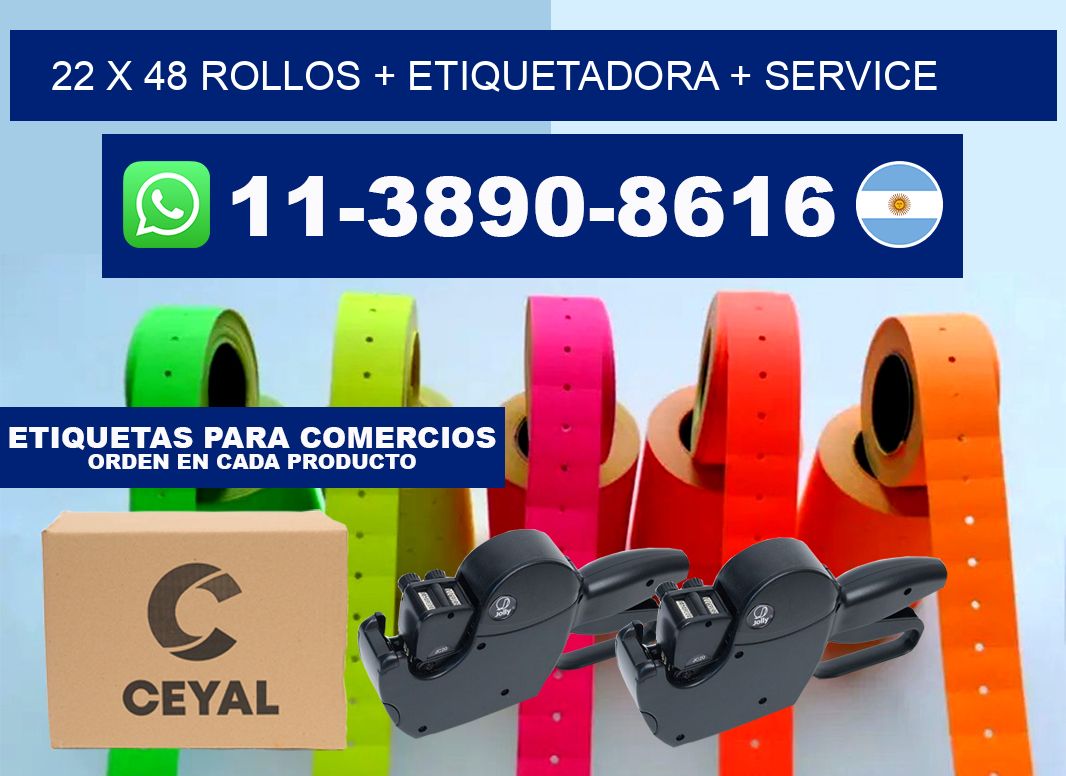 22 x 48 rollos + etiquetadora + service