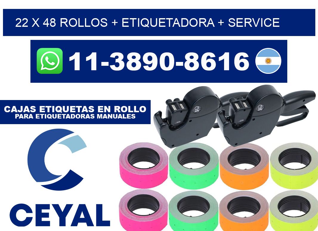 22 x 48 rollos + etiquetadora + service