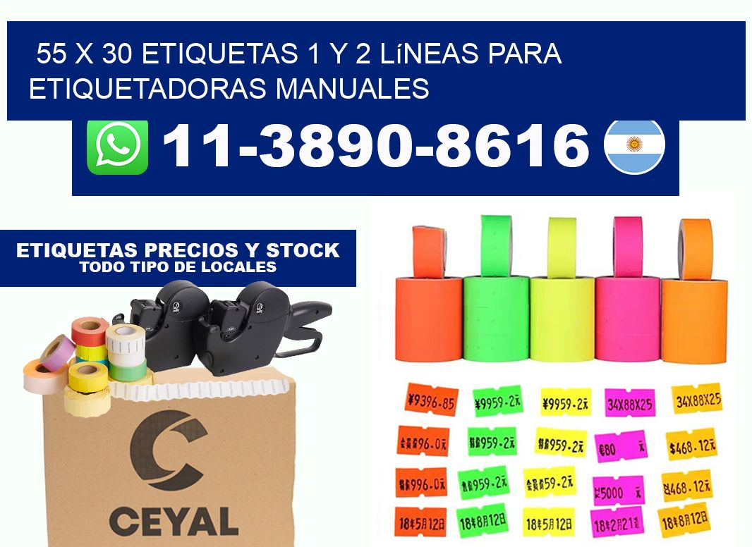 55 x 30 Etiquetas 1 y 2 líneas para etiquetadoras manuales