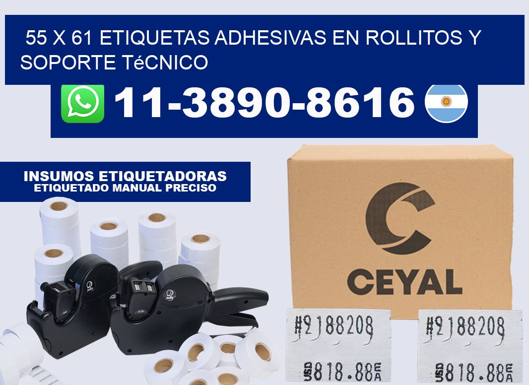 55 x 61 Etiquetas adhesivas en rollitos y soporte técnico