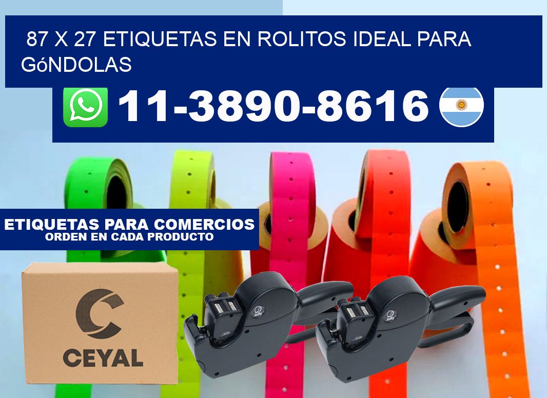 87 x 27 etiquetas en rolitos ideal para góndolas