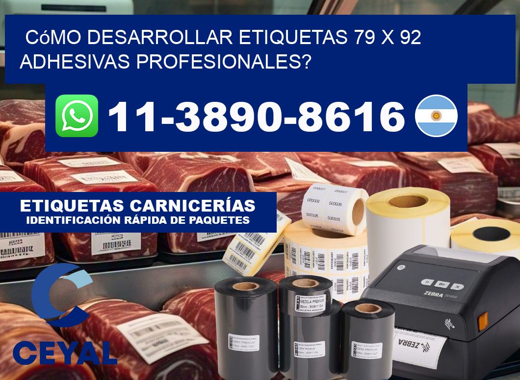 Cómo desarrollar etiquetas 79 x 92 adhesivas profesionales?