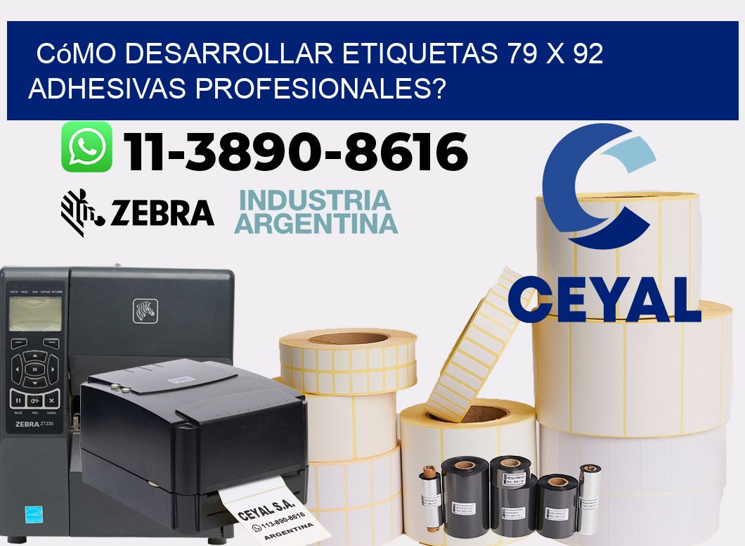 Cómo desarrollar etiquetas 79 x 92 adhesivas profesionales?