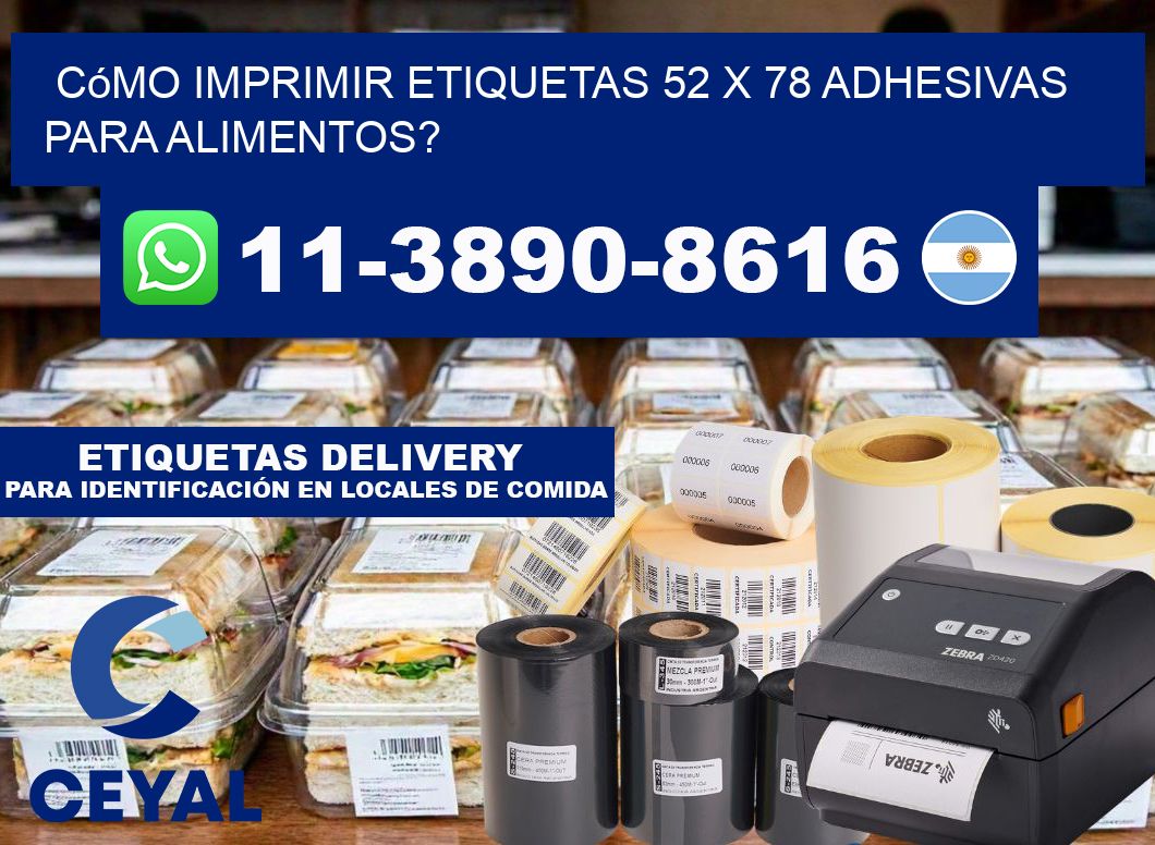 Cómo imprimir etiquetas 52 x 78 adhesivas para alimentos?
