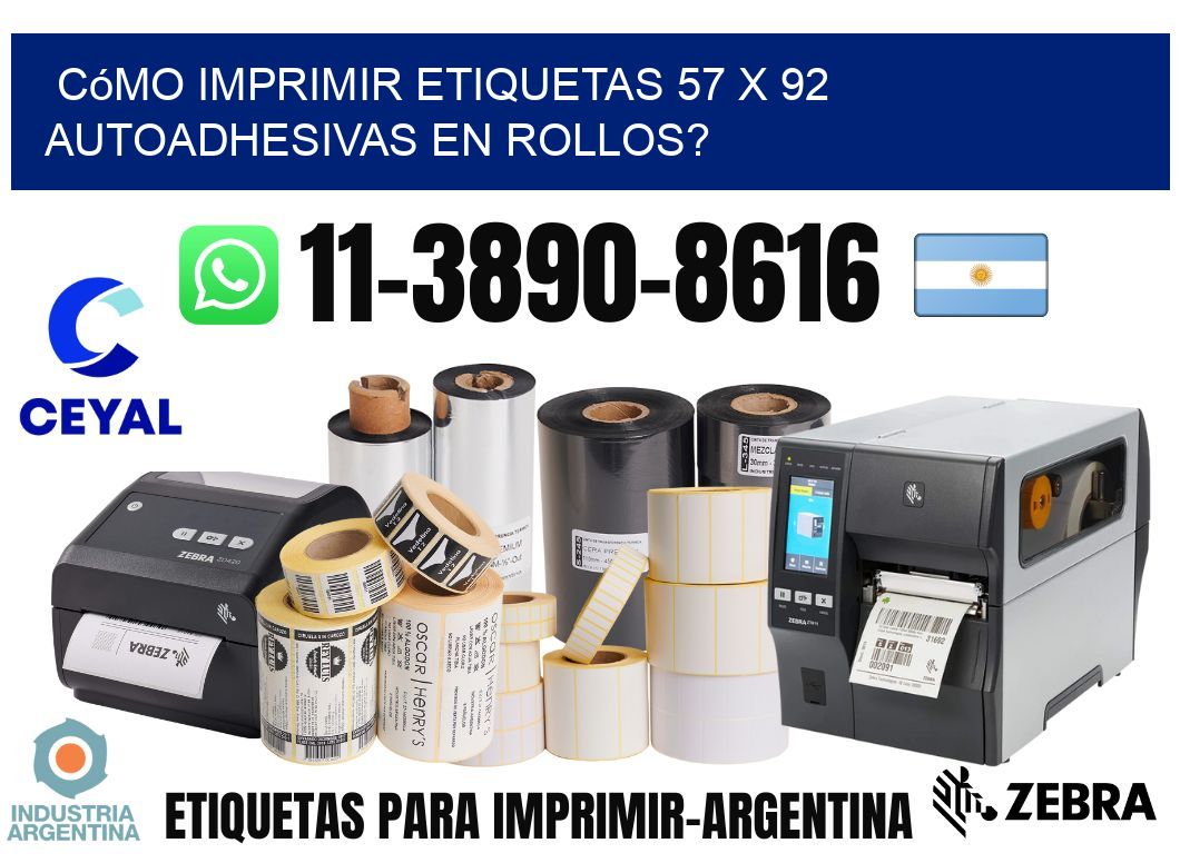Cómo imprimir etiquetas 57 x 92 autoadhesivas en rollos?