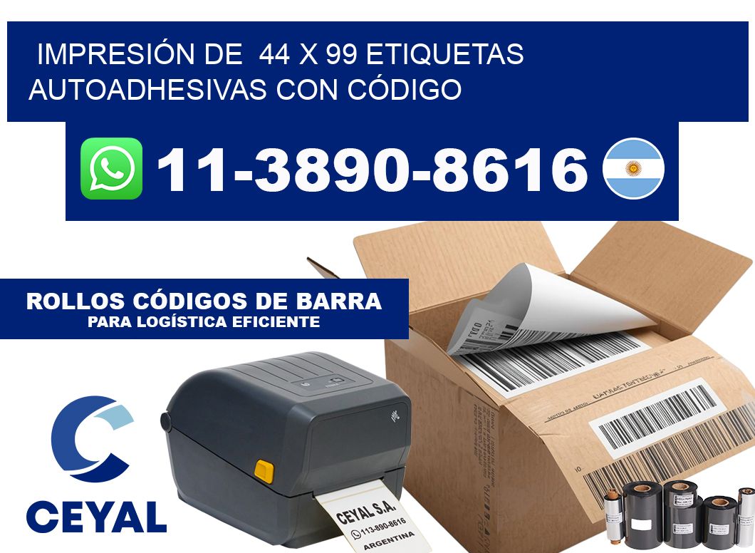 IMPRESIÓN DE  44 x 99 ETIQUETAS AUTOADHESIVAS CON CÓDIGO