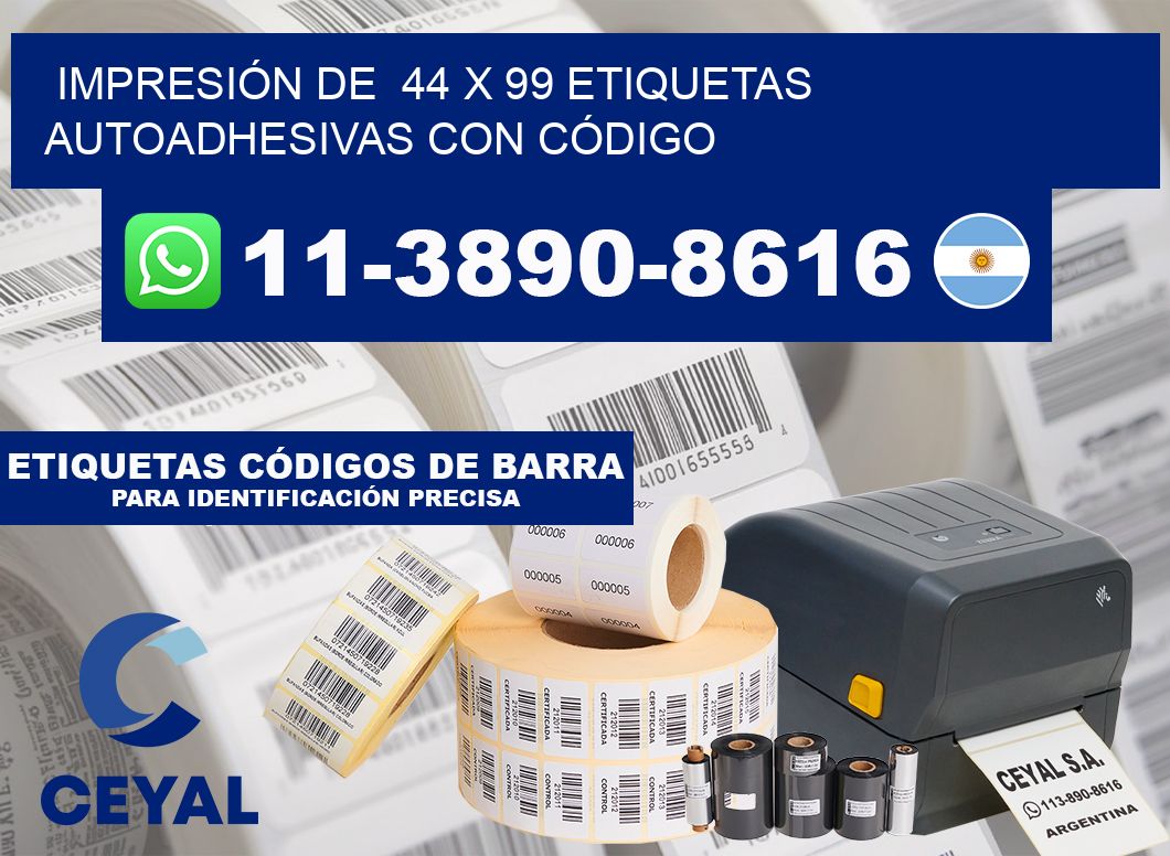 IMPRESIÓN DE  44 x 99 ETIQUETAS AUTOADHESIVAS CON CÓDIGO