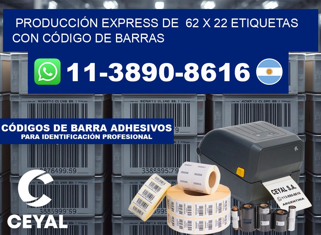 PRODUCCIÓN EXPRESS DE 62 x 22 ETIQUETAS CON CÓDIGO DE BARRAS
