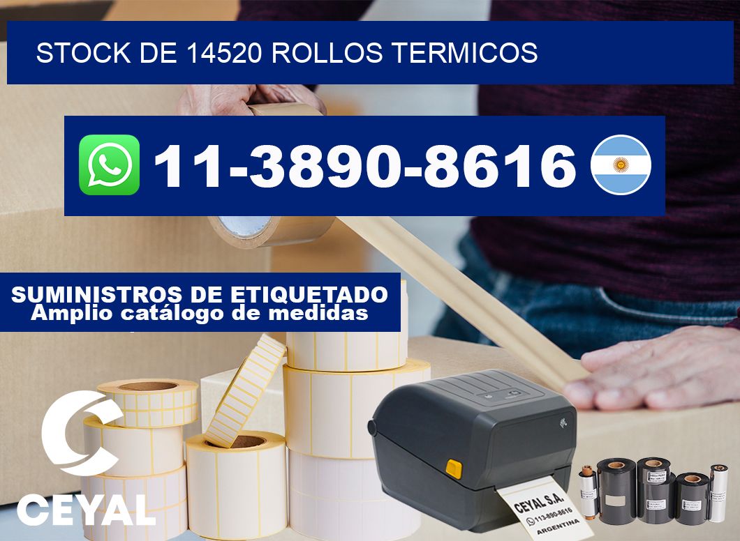 STOCK DE 14520 ROLLOS TERMICOS