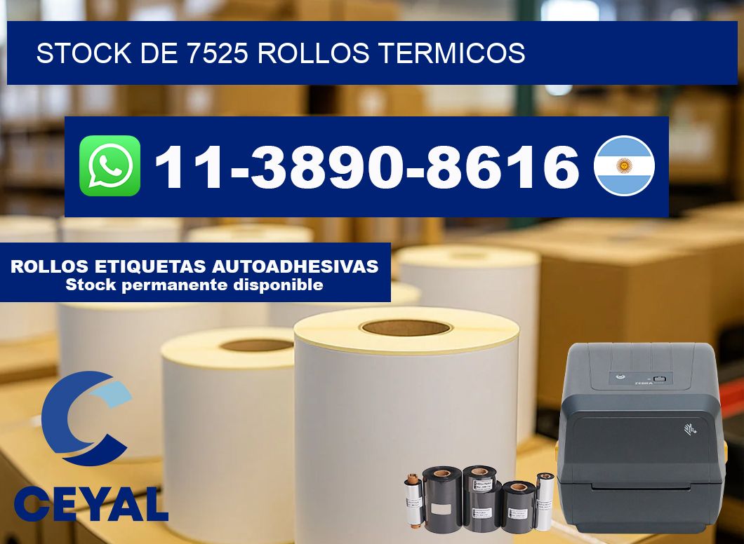 STOCK DE 7525 ROLLOS TERMICOS