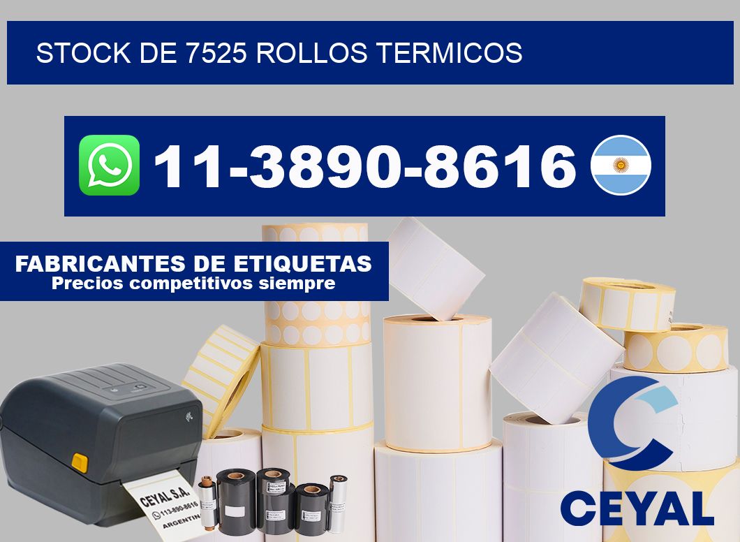 STOCK DE 7525 ROLLOS TERMICOS