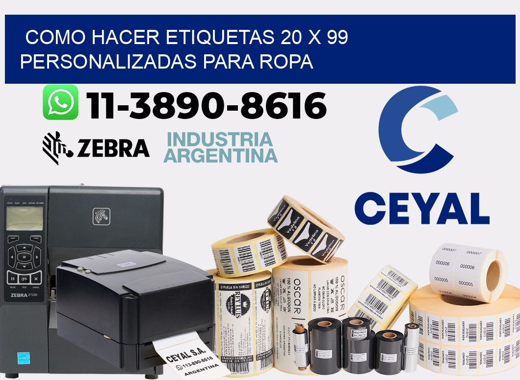 como hacer etiquetas 20 x 99 personalizadas para ropa