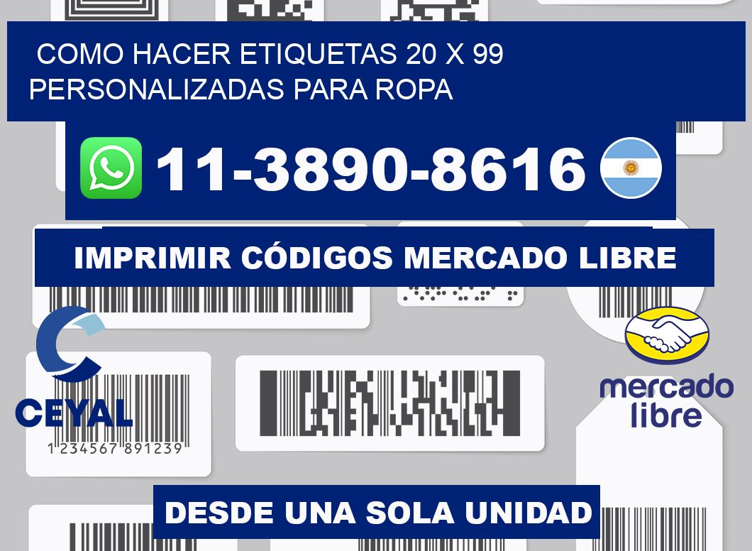 como hacer etiquetas 20 x 99 personalizadas para ropa
