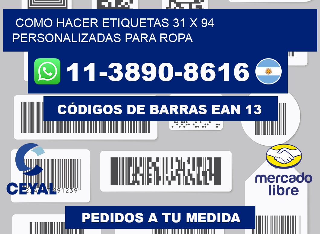 como hacer etiquetas 31 x 94 personalizadas para ropa