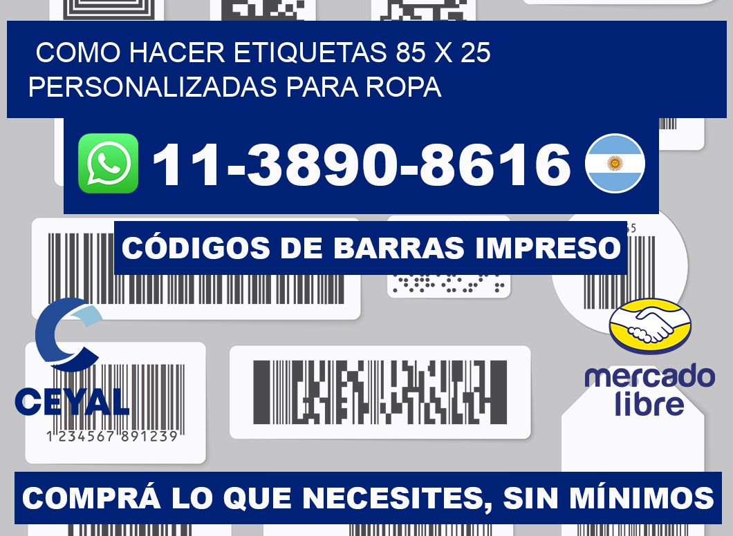 como hacer etiquetas 85 x 25 personalizadas para ropa