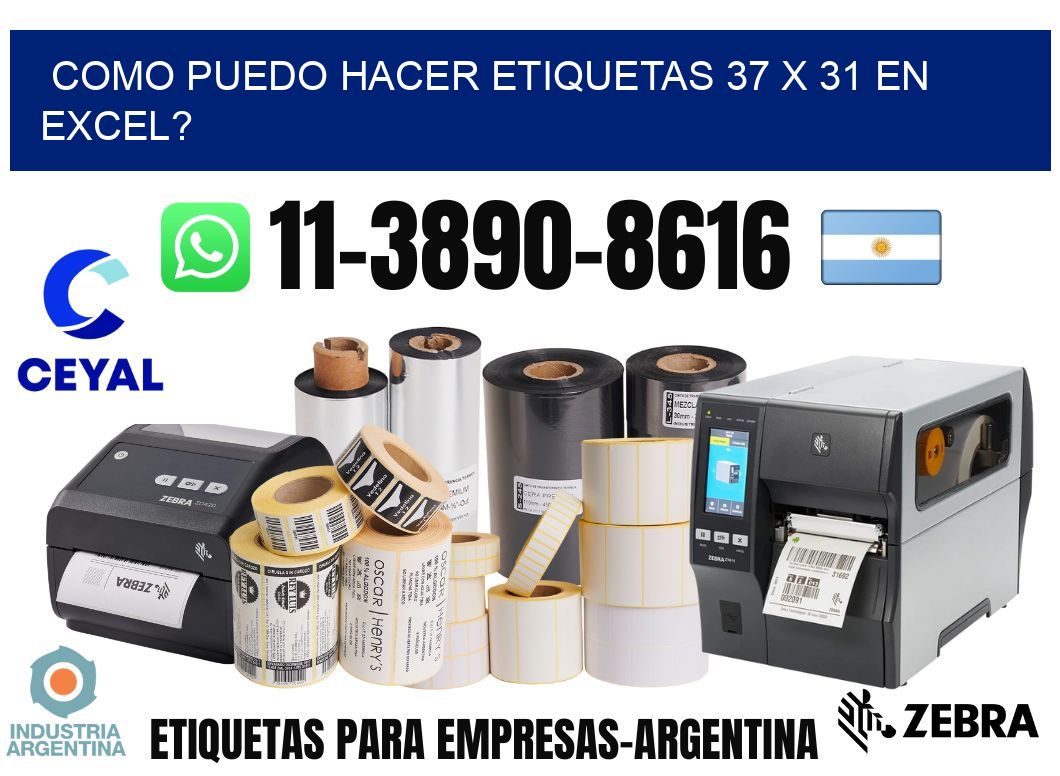como puedo hacer etiquetas 37 x 31 en excel?