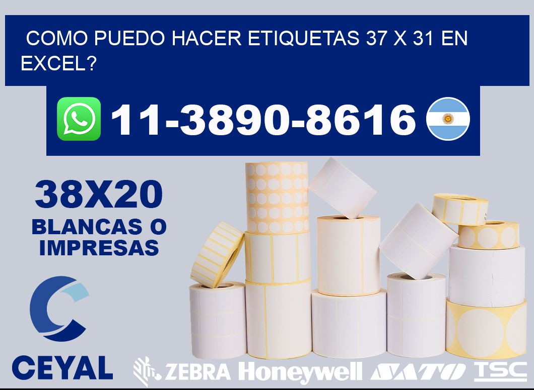 como puedo hacer etiquetas 37 x 31 en excel?