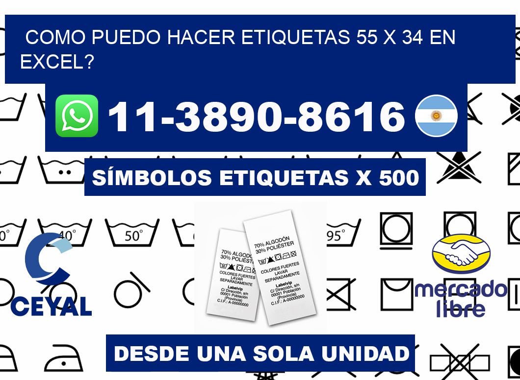 como puedo hacer etiquetas 55 x 34 en excel?