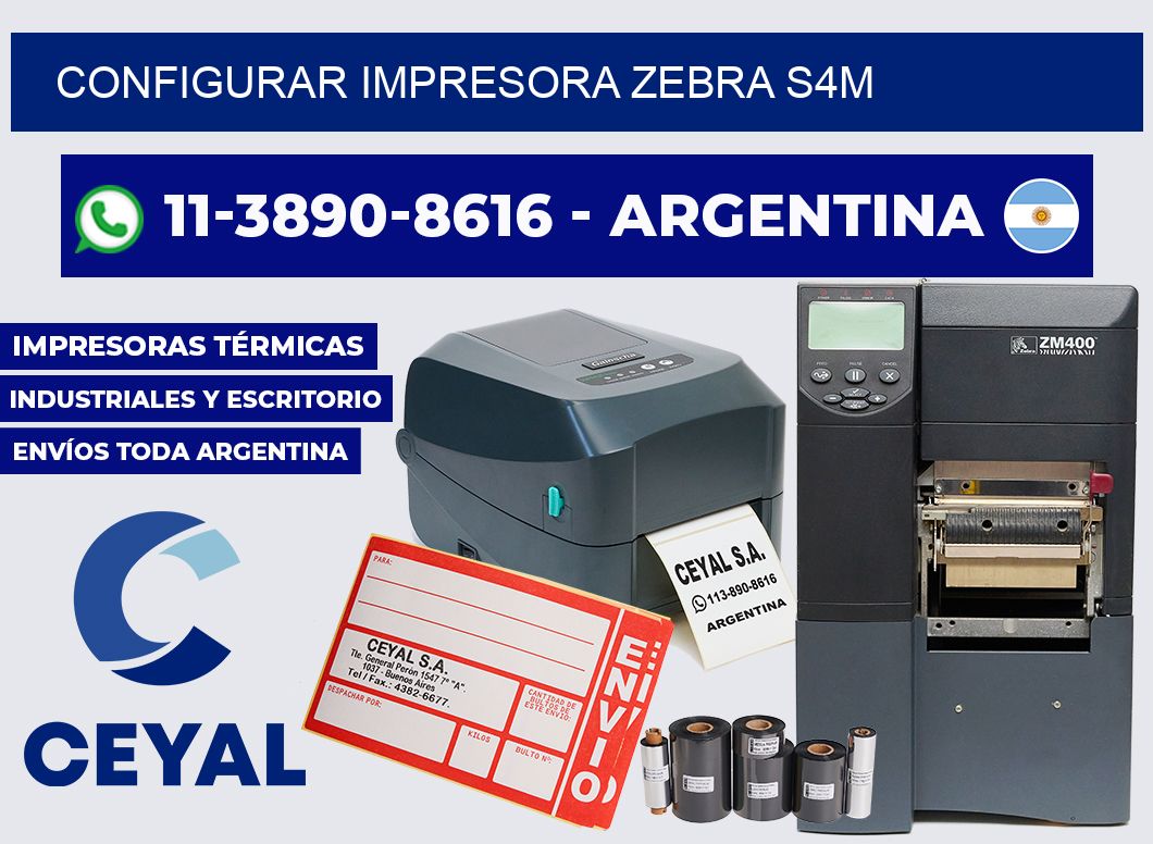 configurar impresora Zebra s4m