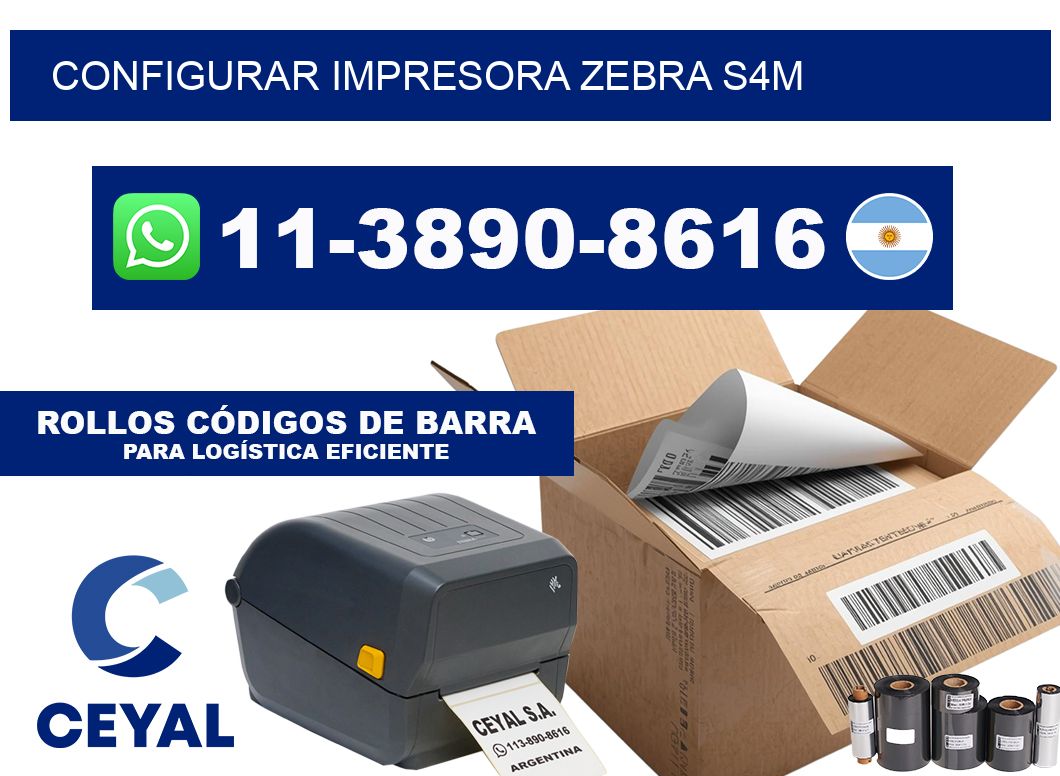 configurar impresora Zebra s4m