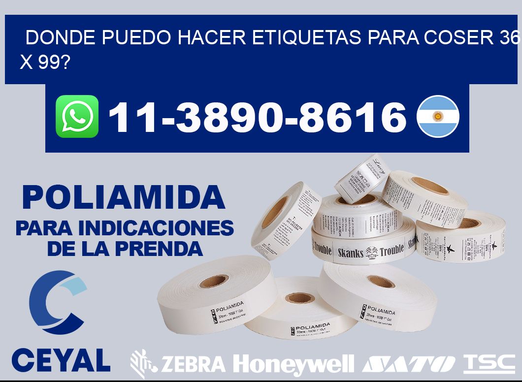 donde puedo hacer etiquetas para coser 36 x 99?
