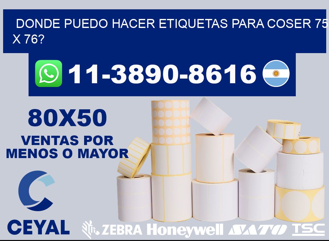 donde puedo hacer etiquetas para coser 75 x 76?