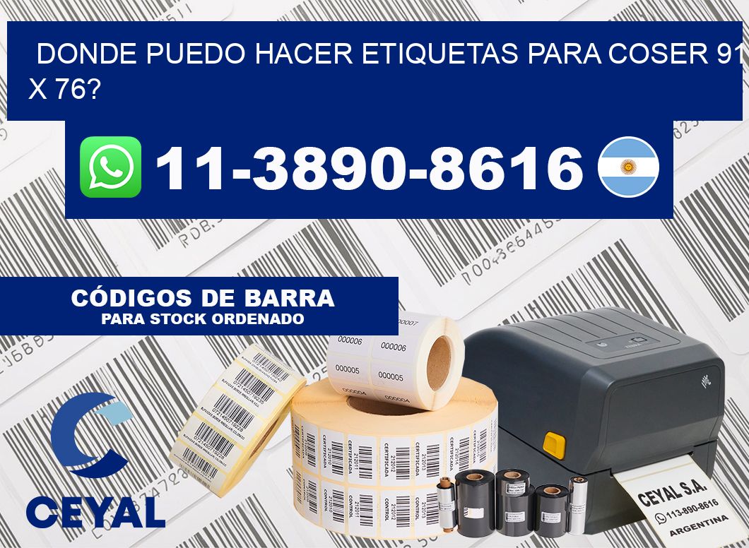 donde puedo hacer etiquetas para coser 91 x 76?