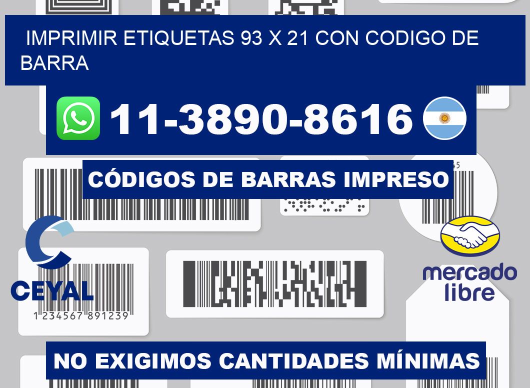 imprimir etiquetas 93 x 21 con codigo de barra