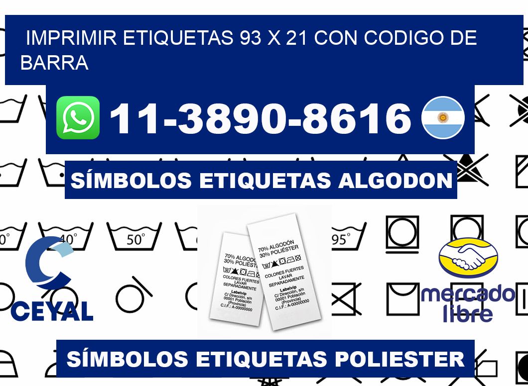 imprimir etiquetas 93 x 21 con codigo de barra