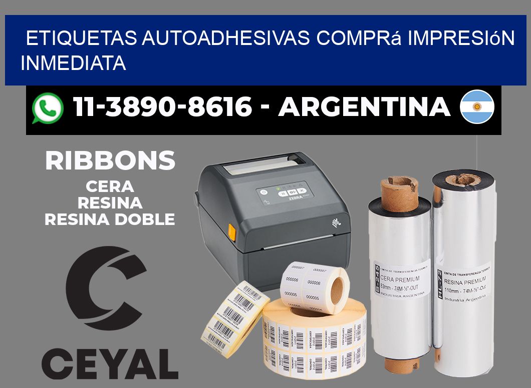 ETIQUETAS AUTOADHESIVAS Comprá impresión inmediata