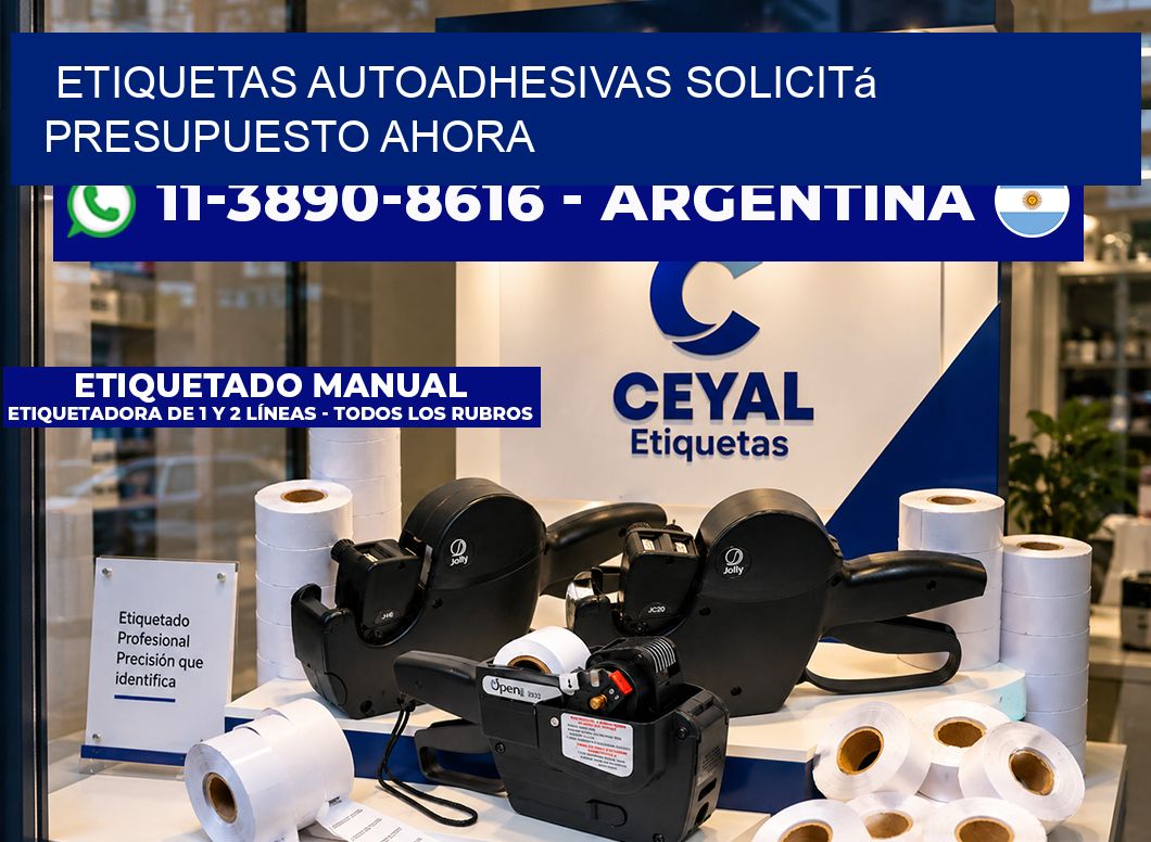 ETIQUETAS AUTOADHESIVAS Solicitá presupuesto ahora