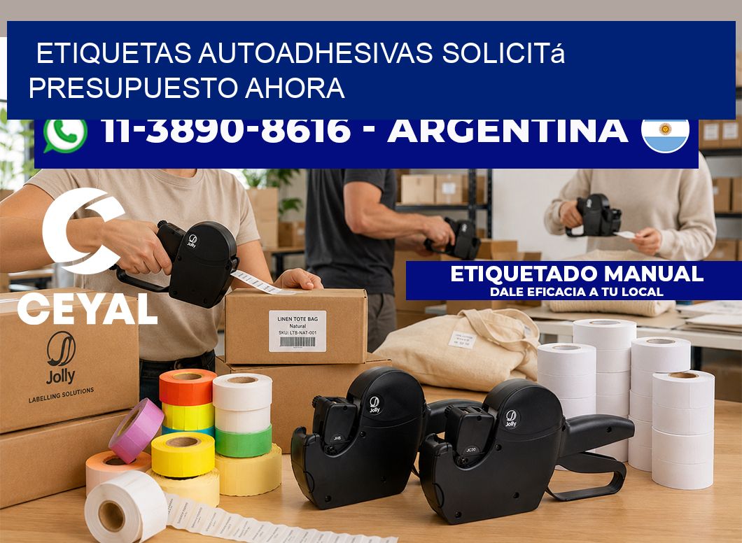 ETIQUETAS AUTOADHESIVAS Solicitá presupuesto ahora