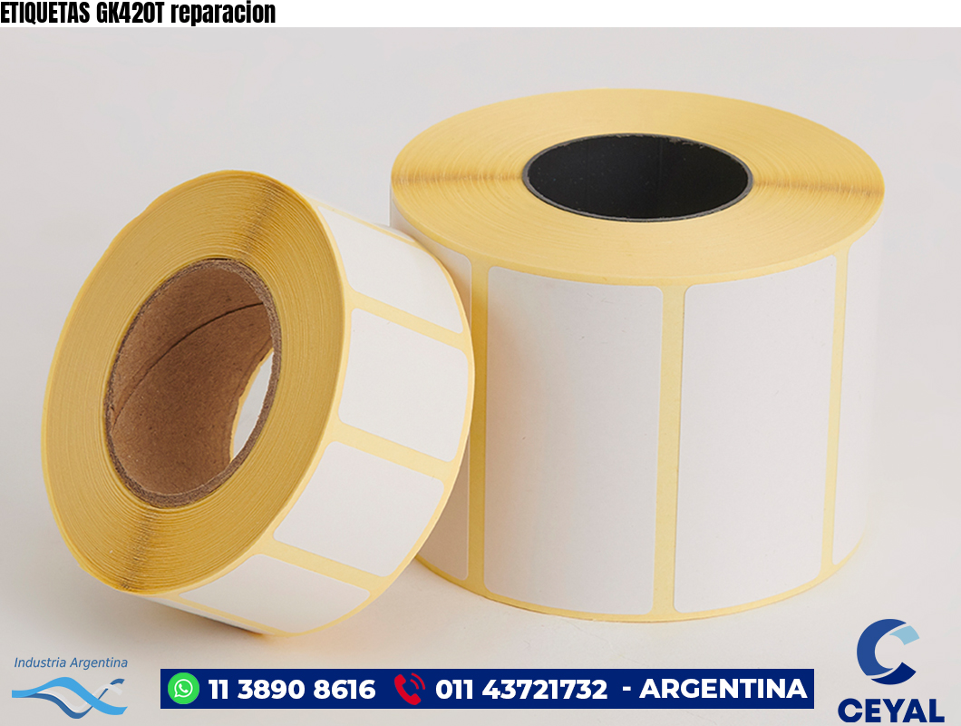 ETIQUETAS GK420T reparacion