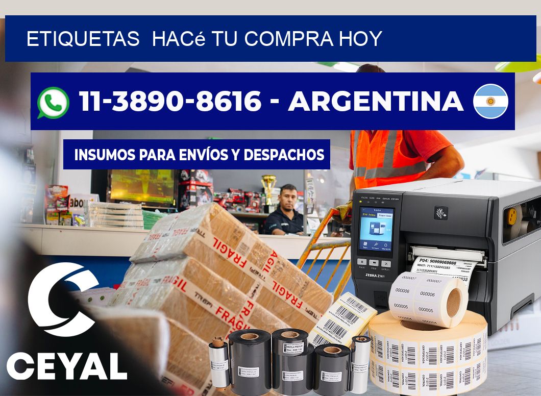 ETIQUETAS  Hacé tu compra hoy