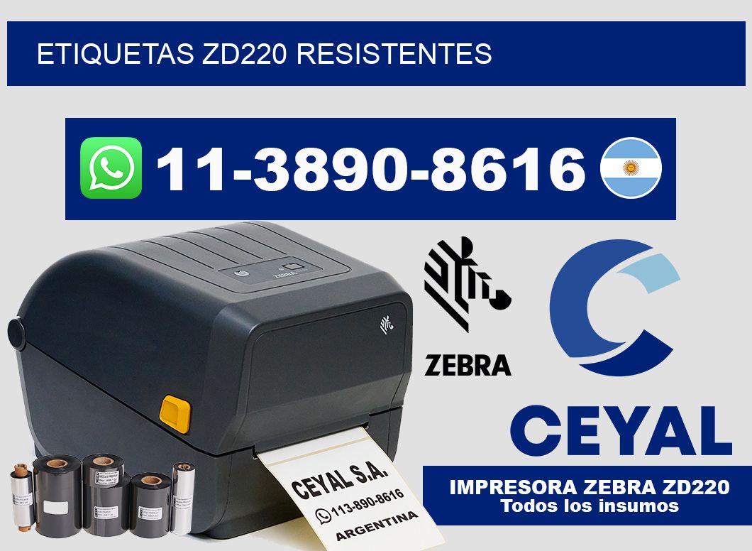 ETIQUETAS ZD220 resistentes