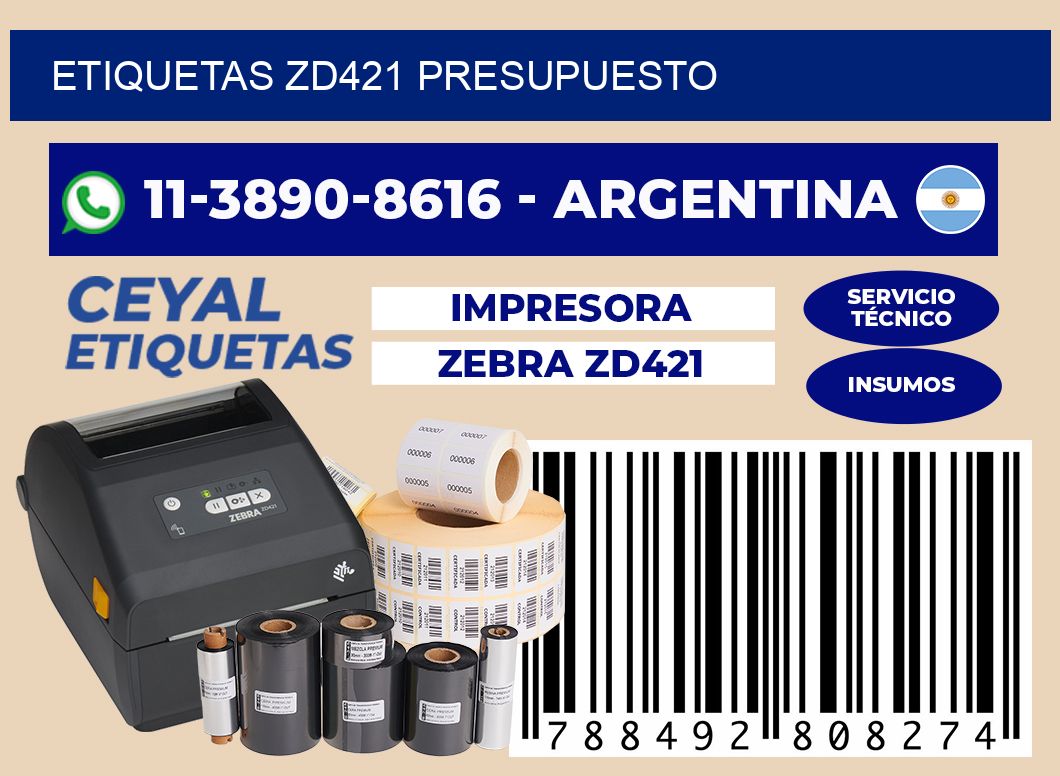 ETIQUETAS ZD421 presupuesto