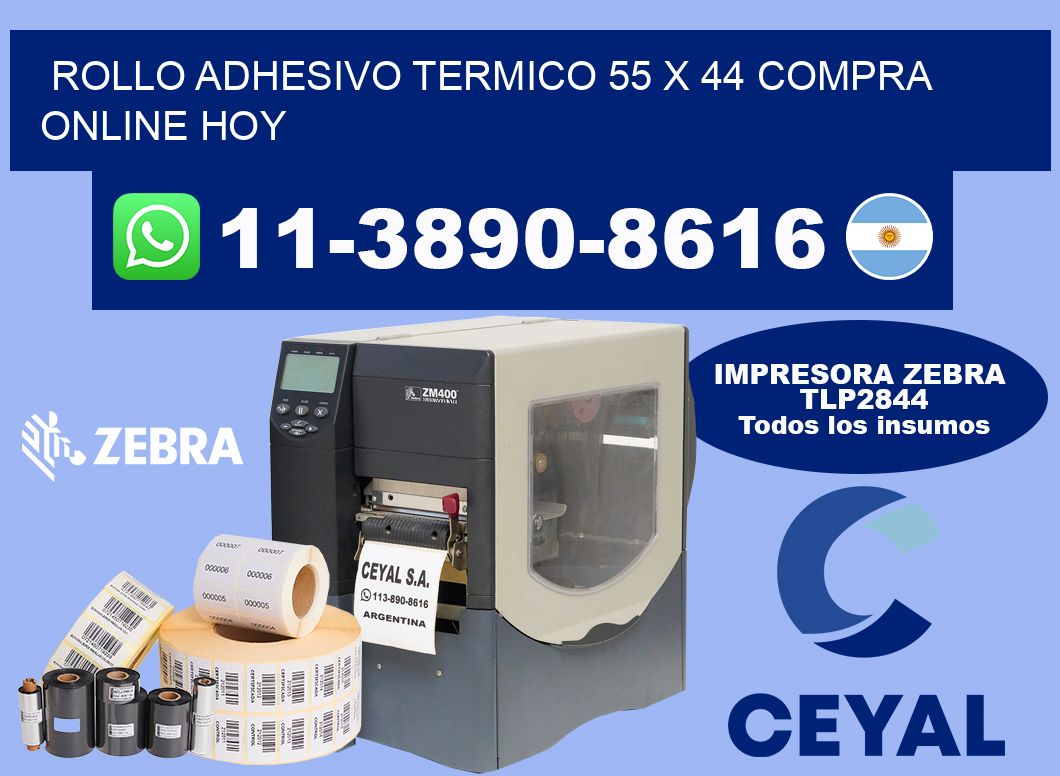ROLLO ADHESIVO TERMICO 55 x 44 Compra online hoy