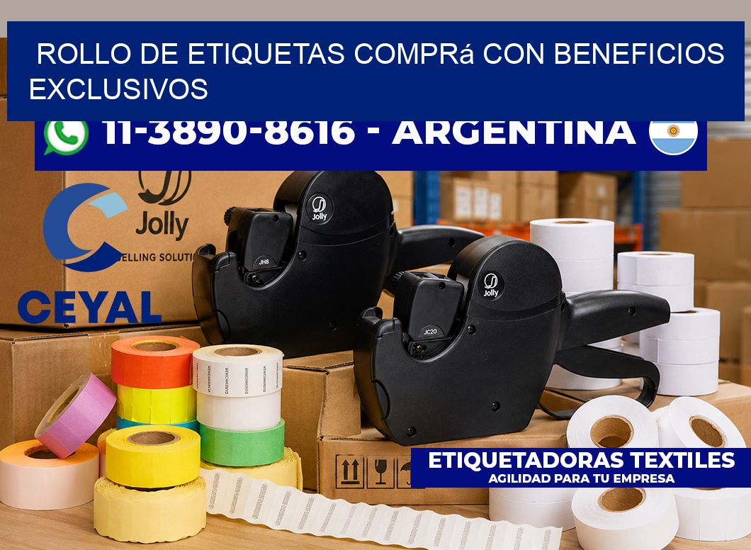 ROLLO DE ETIQUETAS Comprá con beneficios exclusivos