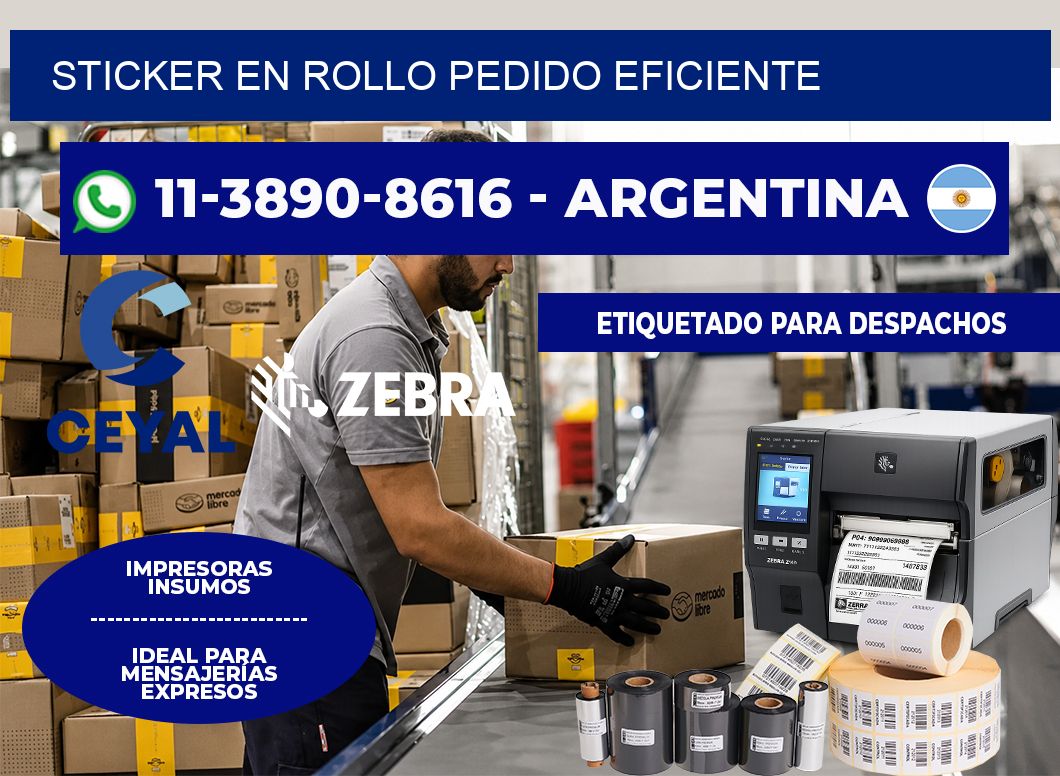 STICKER EN ROLLO Pedido eficiente