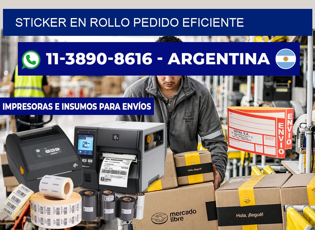STICKER EN ROLLO Pedido eficiente