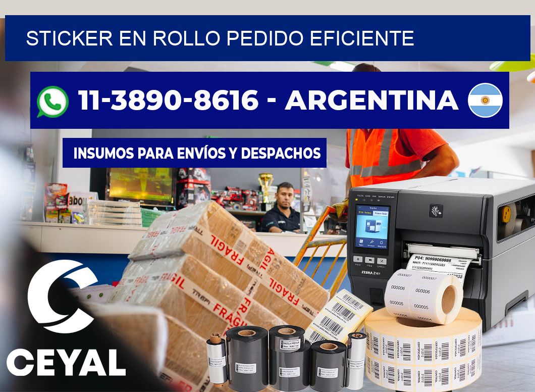 STICKER EN ROLLO Pedido eficiente