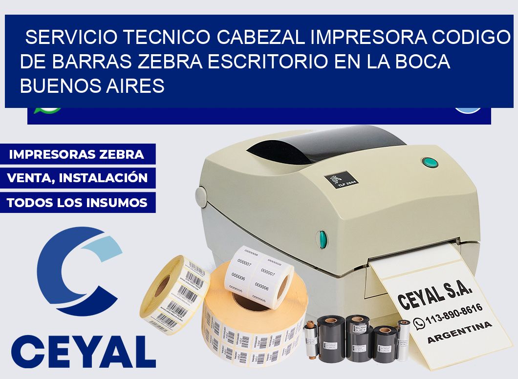 servicio tecnico cabezal impresora codigo de barras zebra escritorio en La Boca  Buenos Aires