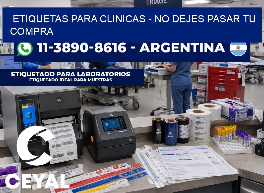 ETIQUETAS PARA CLINICAS - No dejes pasar tu compra